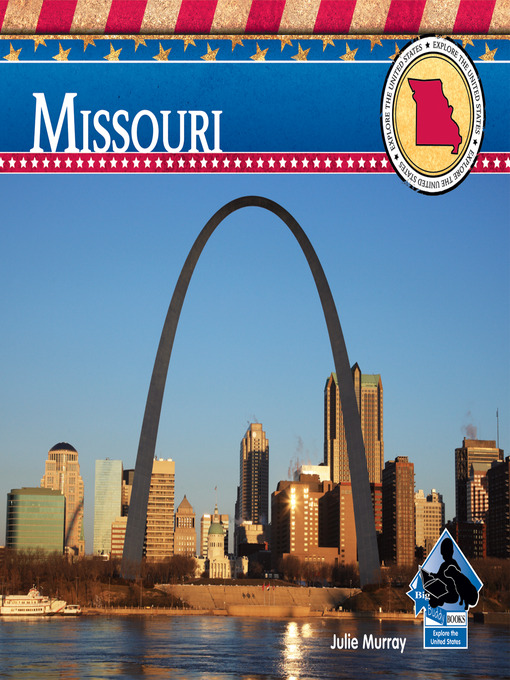 Title details for Missouri by Julie Murray - Available